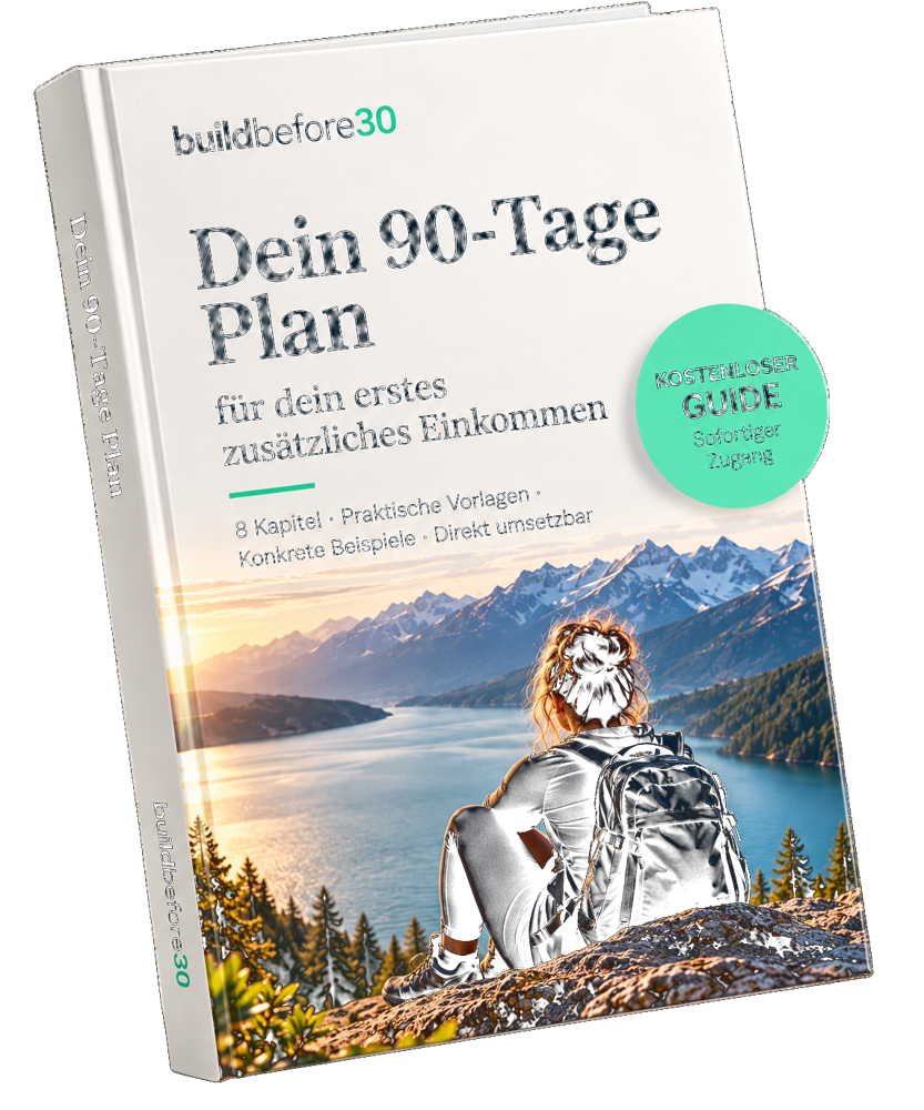 BuildBefore30: Dein 90-Tage-Plan als Buch